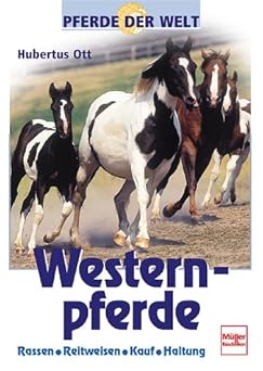 Westernpferde. Pferde der Welt.