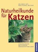 Naturheilkunde für Katzen. Grundlagen, Methoden, Krankheitsbilder
