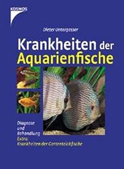 Krankheiten der Aquarienfische. Diagnose und Behandlung. Mit Krankheiten der Gartenteichfische