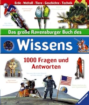 Das große Ravensburger Buch des Wissens