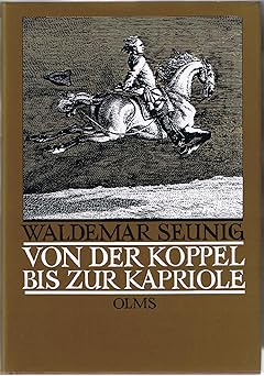 Von der Koppel bis zur Kapriole