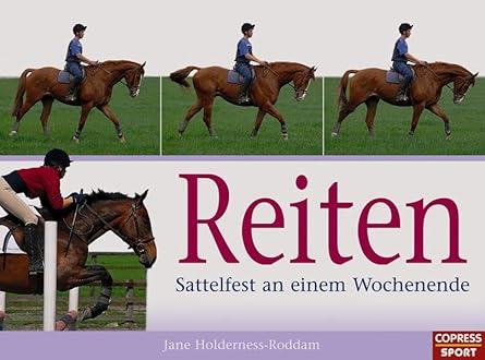 Reiten - Sattelfest an einem Wochenende