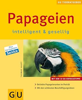 Papageien - intelligent & gesellig