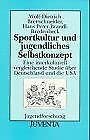 Sportkultur und jugendliches Selbstkonzept