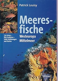 Meeresfische Westeuropas und des Mittelmeeres