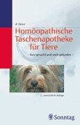 Homöopathische Taschenapotheke für Tiere. Kurz gesucht und rasch gefunden