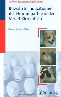 Bewährte Indikationen der Homöopathie in der Veterinärmedizin
