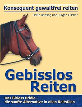 Gebisslos Reiten