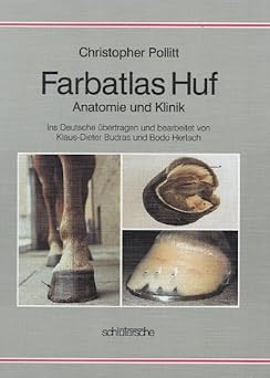 Farbatlas Huf. Anatomie und Klinik