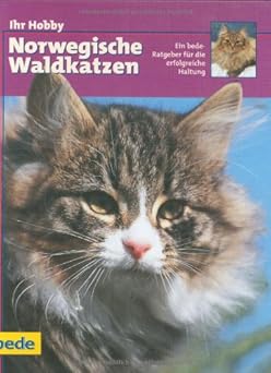 Ihr Hobby, Norwegische Waldkatzen