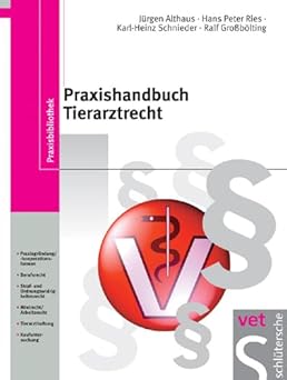 Praxishandbuch Tierarztrecht
