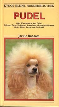 Pudel. Alles Wissenswerte über Pudel