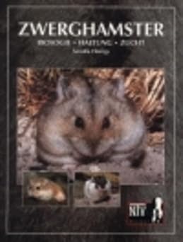 Zwerghamster. Biologie, Haltung, Zucht