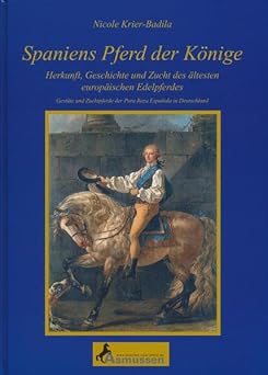 Spaniens Pferd der Könige