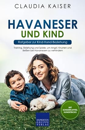 Havaneser und Kind - Ratgeber zur Kind-Hund-Beziehung