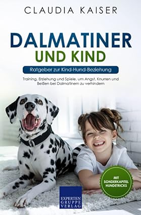 Dalmatiner und Kind - Ratgeber zur Kind-Hund-Beziehung