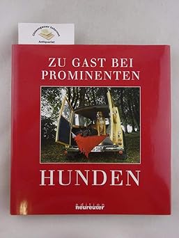 Zu Gast bei prominenten Hunden