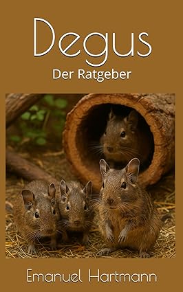 Degus: Der Ratgeber